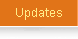 Updates